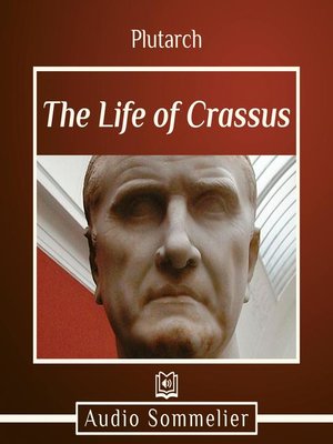 cover image of The Life of Crassus
